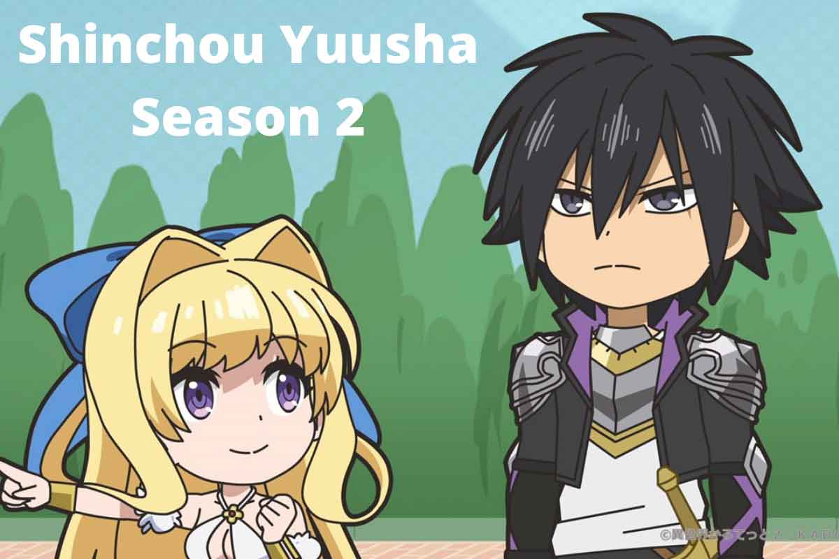 Shinchou Yuusha Season 2