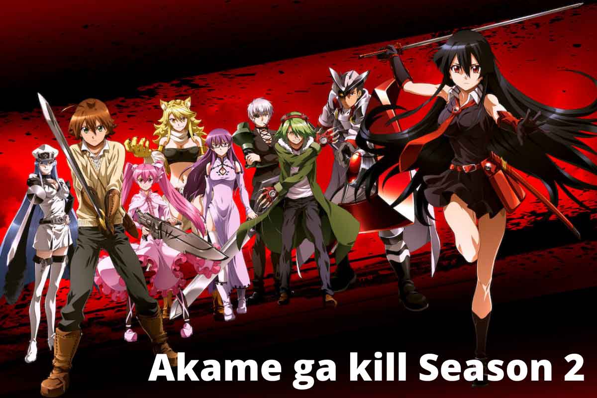 Akame Ga Kill Season 2