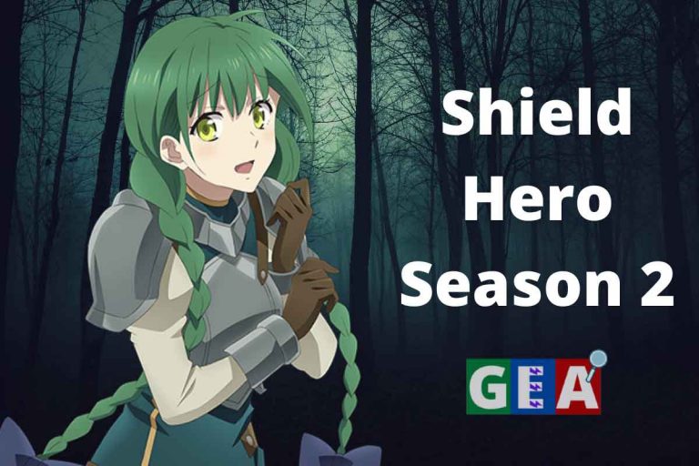 The Rising of the Shield Hero Season 2: Premiere Date, Cast, Plot