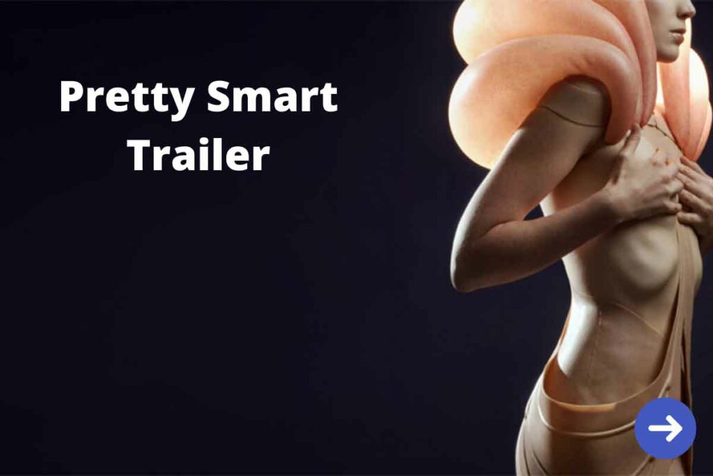 Pretty-Smart’-Trailer