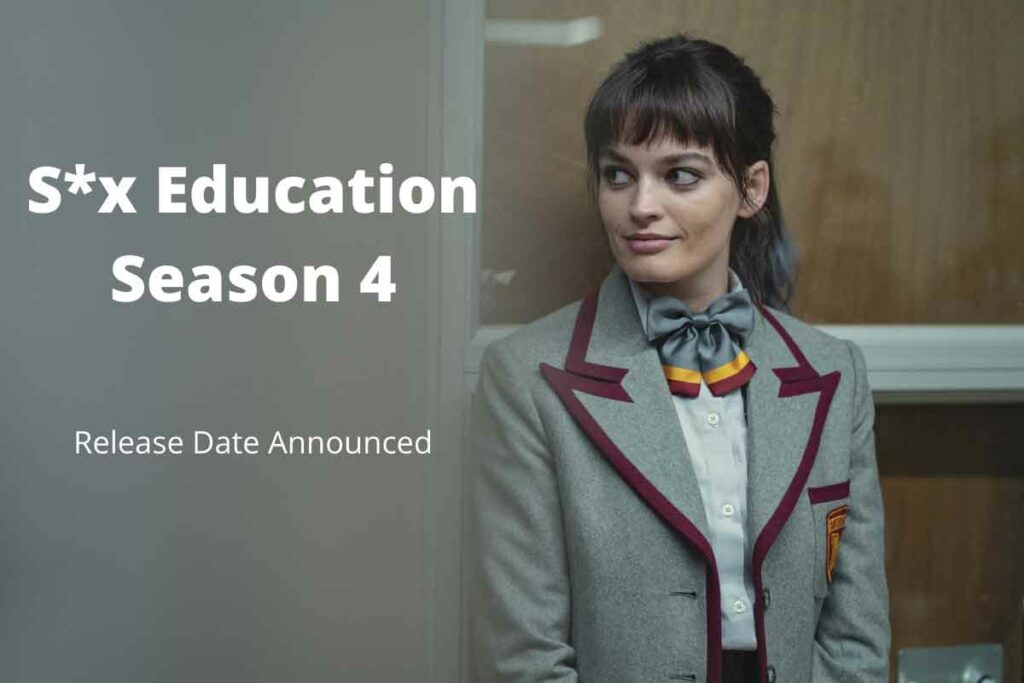 S*x Education Season 4