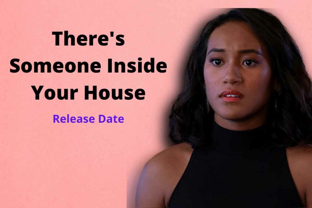 There's Someone Inside Your House