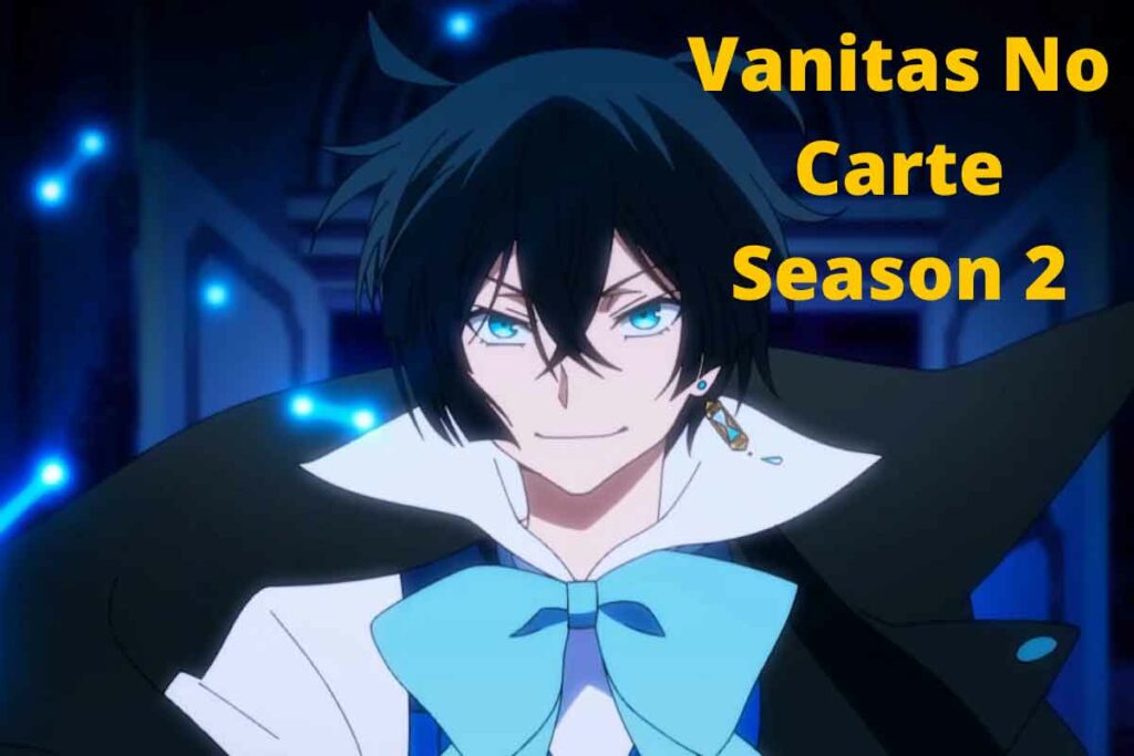 Vanitas No Carte Season 2