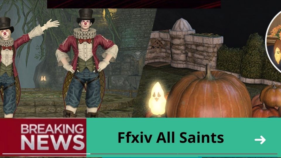 Ffxiv All Saints