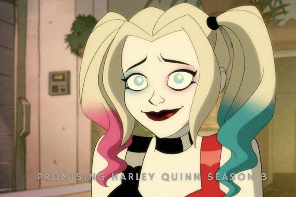 Promising Harley Quinn Season 3