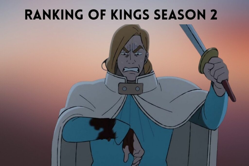 ranking of kings season 2