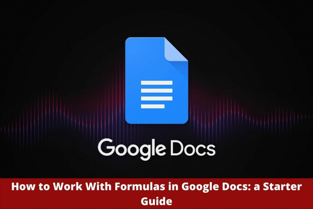 how-to-work-with-formulas-in-google-docs-a-starter-guide-green