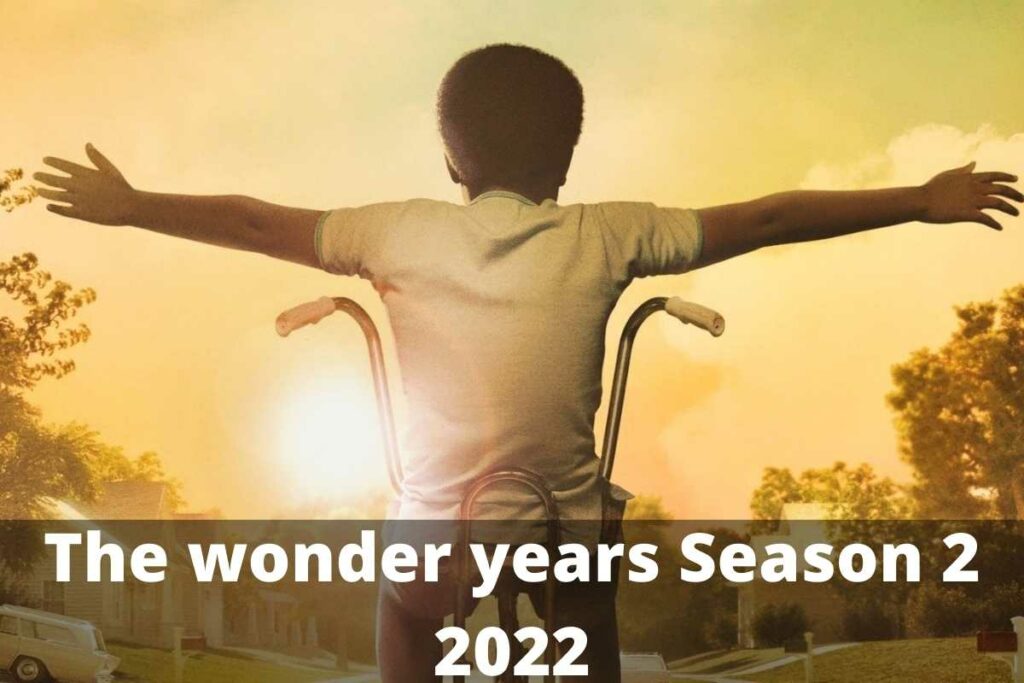 The wonder years Season 2 2022