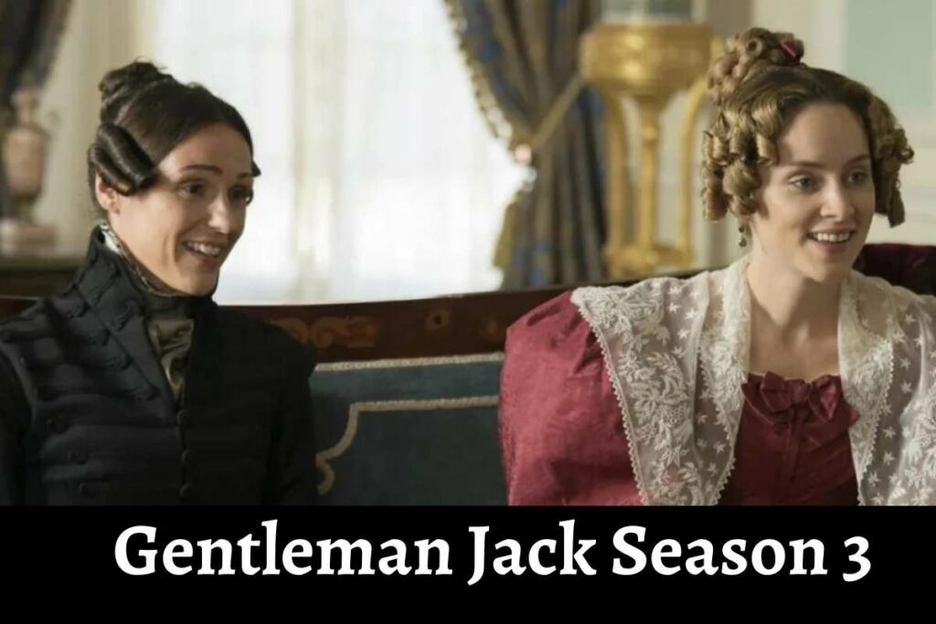 Gentleman Jack Season 3