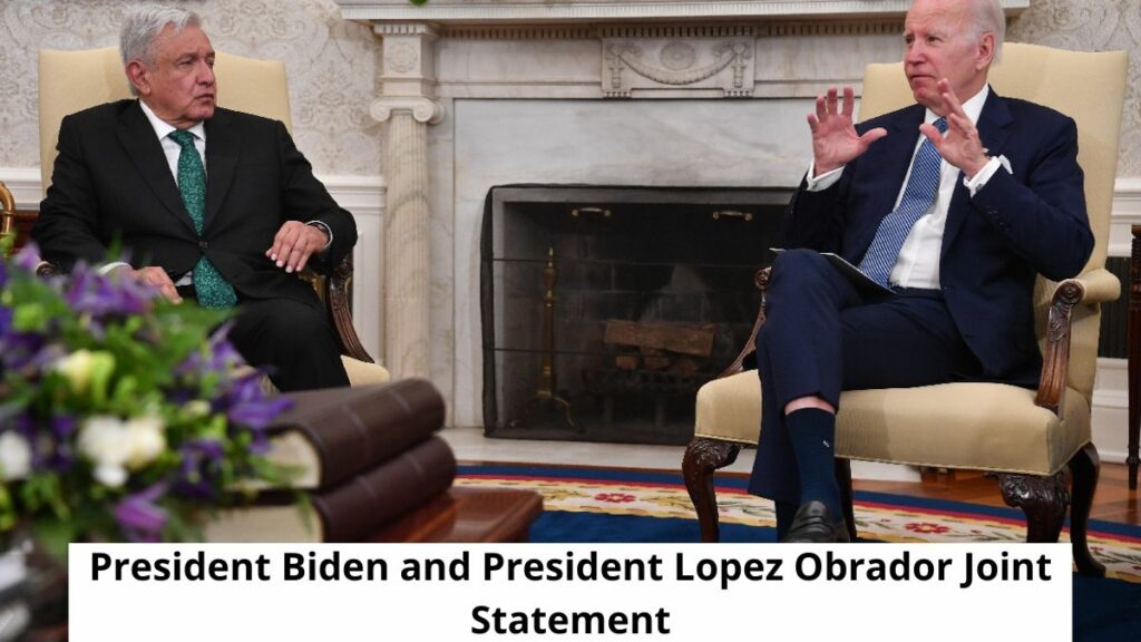 President Biden President Lopez Obrador Joint