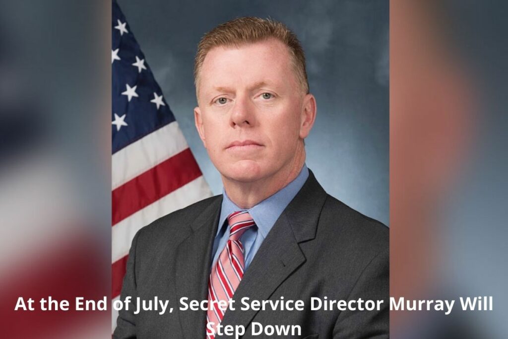 Secret Service Director Murray