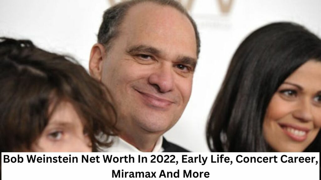 Bob Weinstein Net Worth