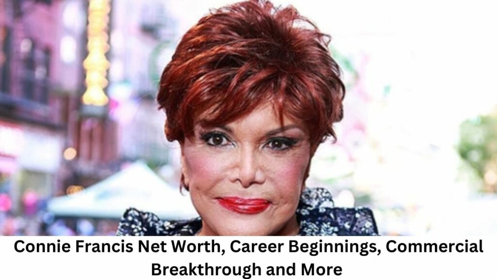 Connie Francis Net Worth