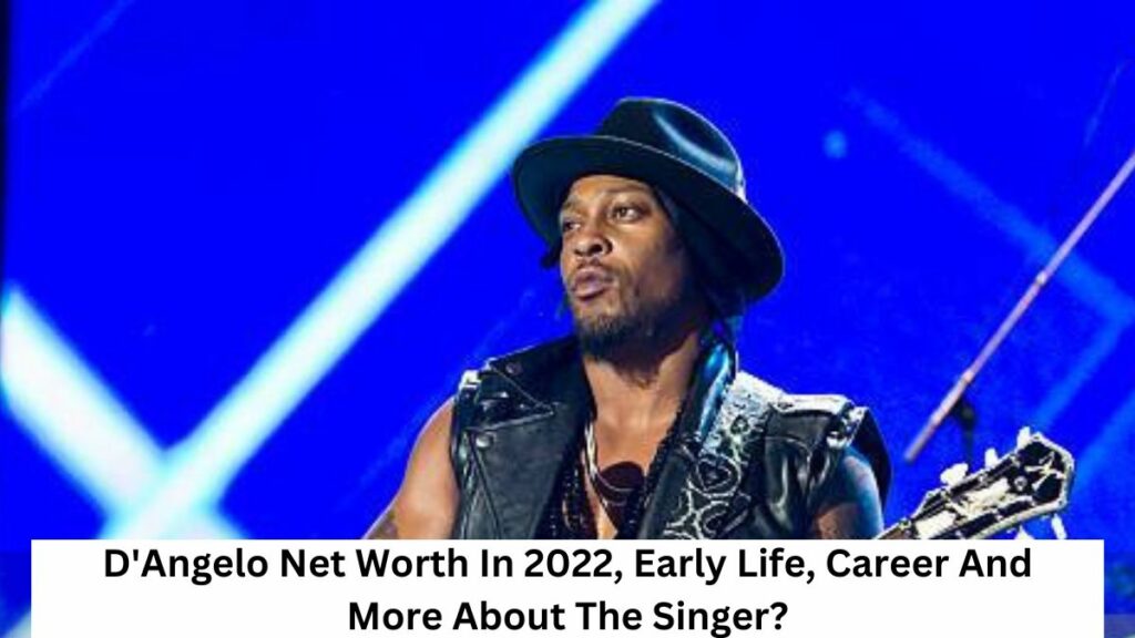 D'Angelo Net Worth