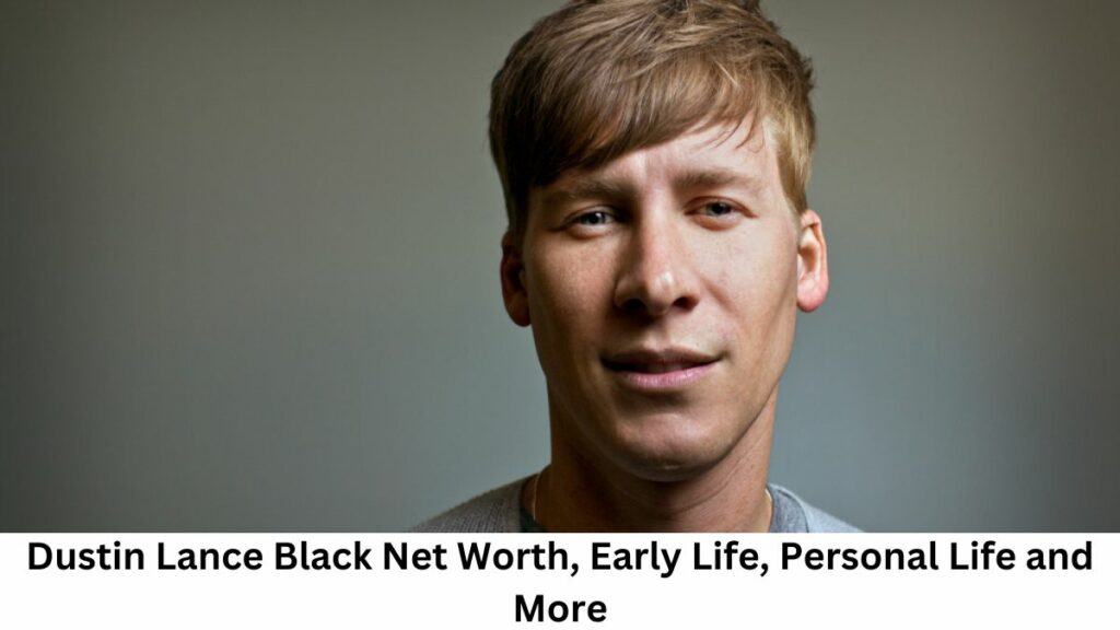 Dustin Lance Black Net Worth