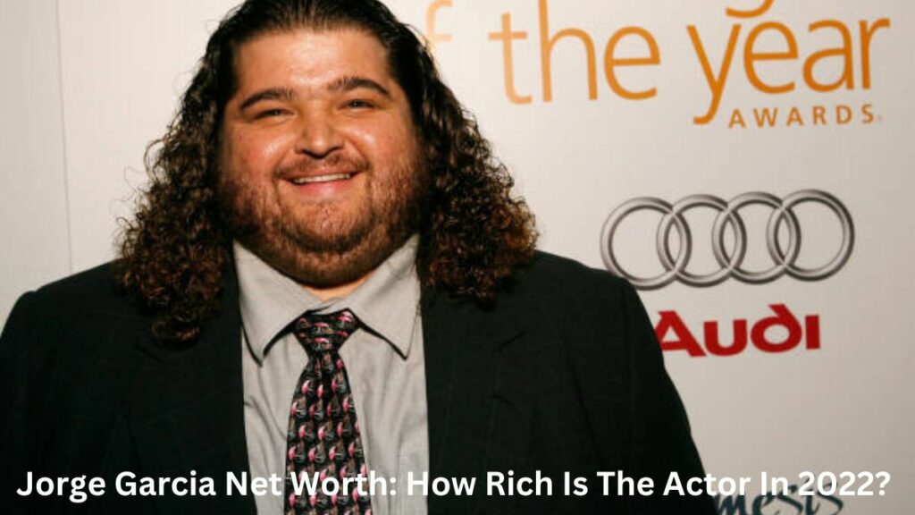 Jorge Garcia Net Worth