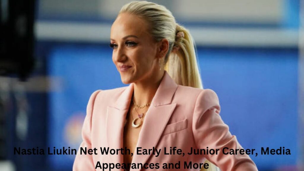 Nastia Liukin Net Worth