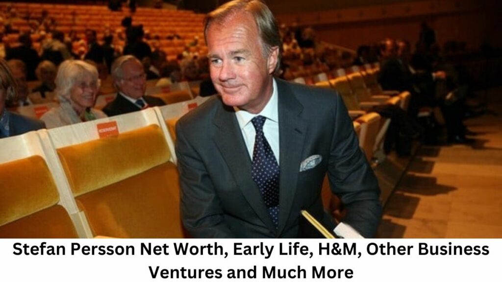 Stefan Persson Net Worth