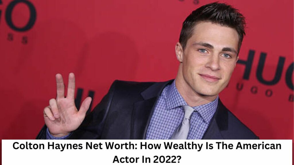 colton haynes net worth