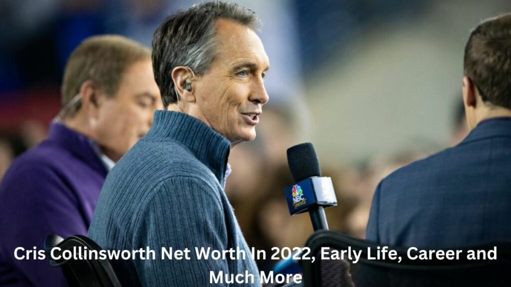 cris collinsworth net worth