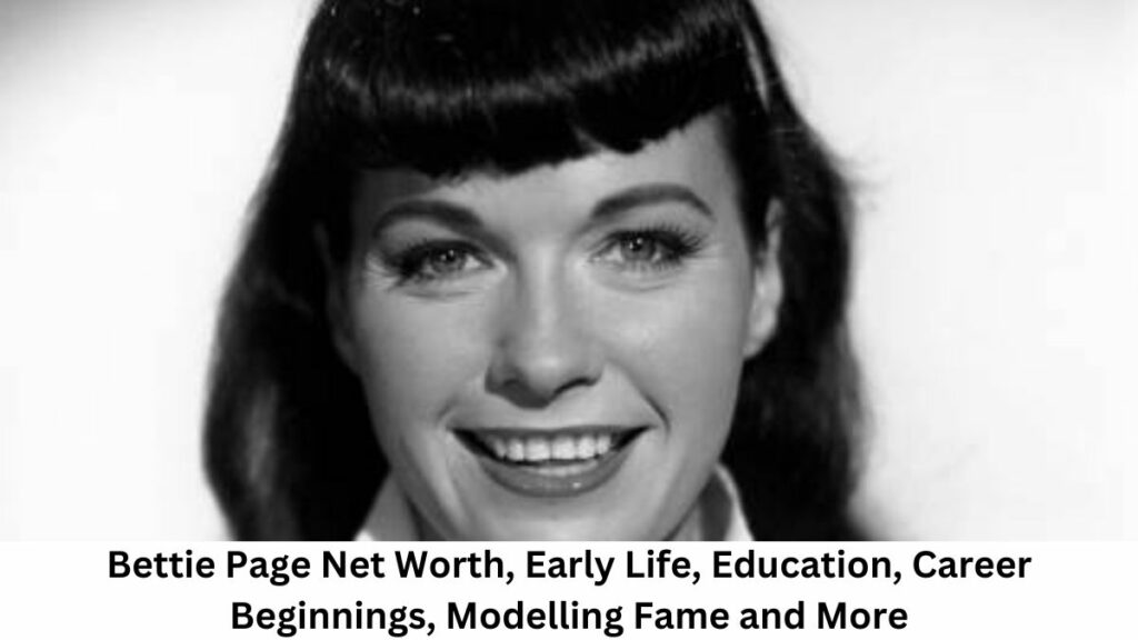 Bettie Page Net Worth