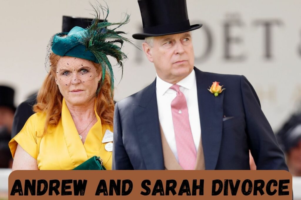 Andrew And Sarah Divorce