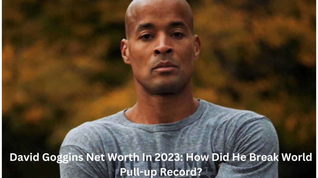 David Goggins Net Worth