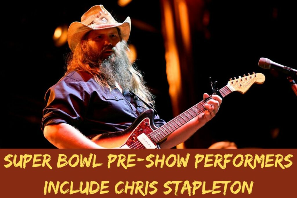 Super Bowl Pre-show Performers Include Chris Stapleton