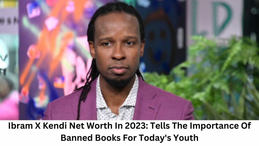 Ibram X Kendi Net Worth