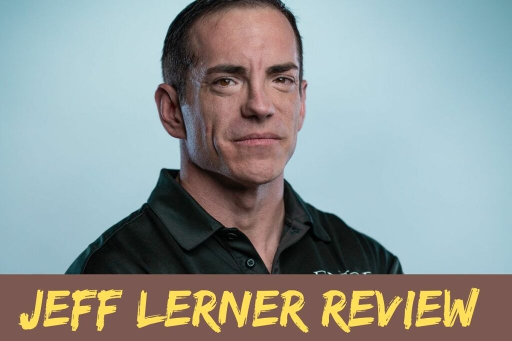 Jeff Lerner Review