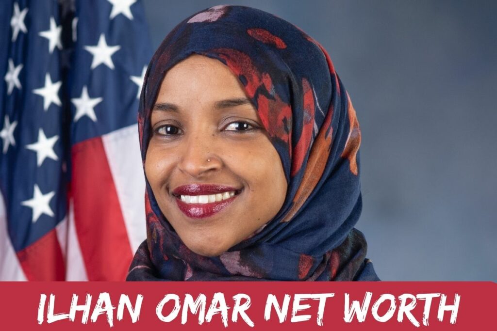 Ilhan Omar Net Worth