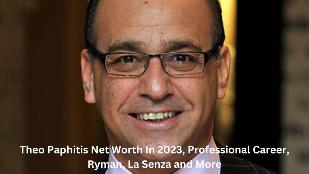 Theo Paphitis Net Worth