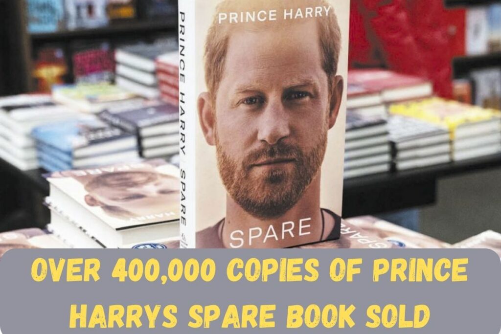 Over 400,000 Copies Of Prince Harrys Spare Book Sold