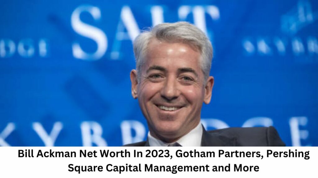 bill ackman net worth