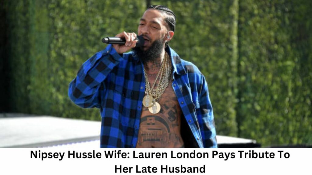 nipsey hussle wife