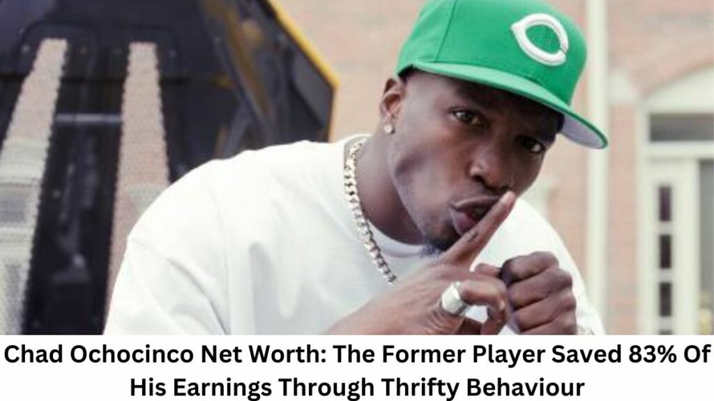 Chad Ochocinco Net Worth