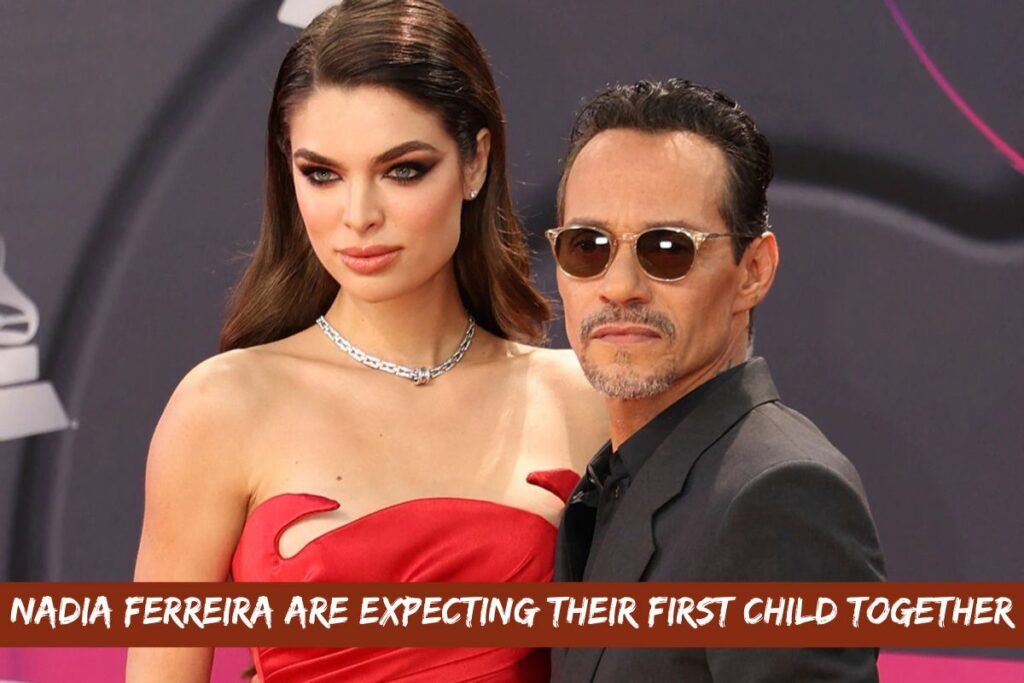 Nadia Ferreira Are Expecting Their First Child Together