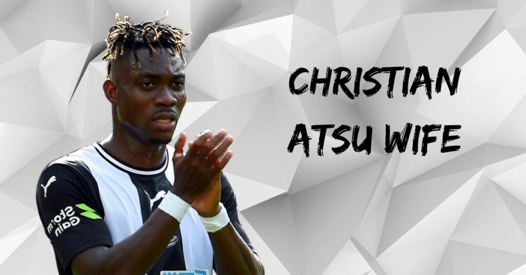 Christian Atsu Wife