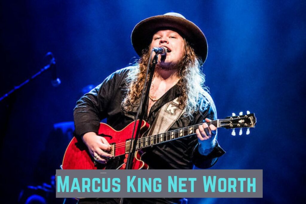 Marcus King Net Worth