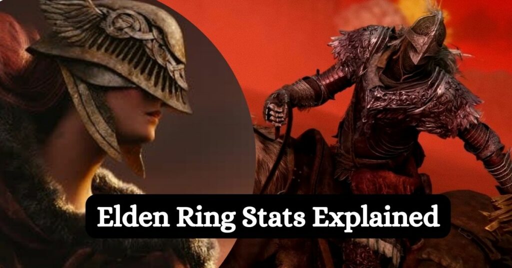 Elden Ring Stats Explained