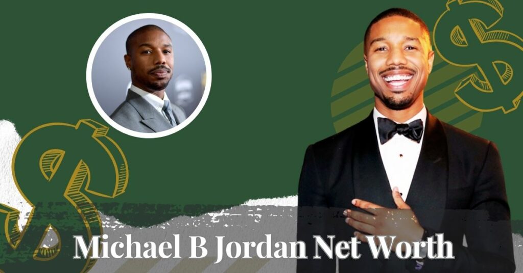 Michael B Jordan Net Worth