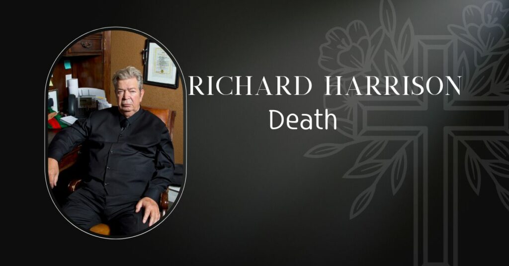 Richard Harrison Death