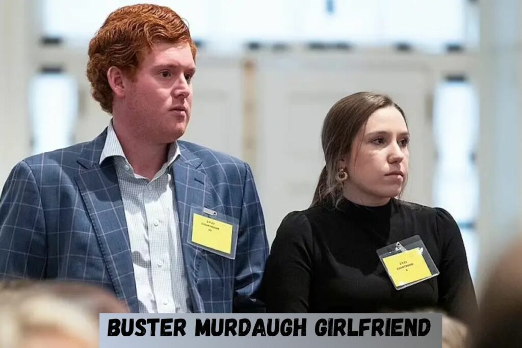 Buster Murdaugh Girlfriend