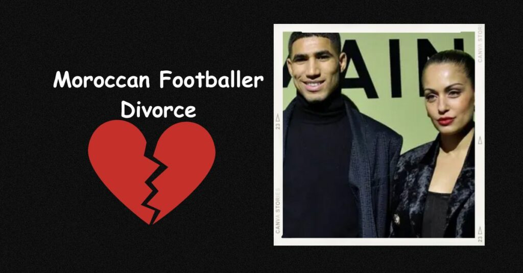 Moroccan Footballer Divorce