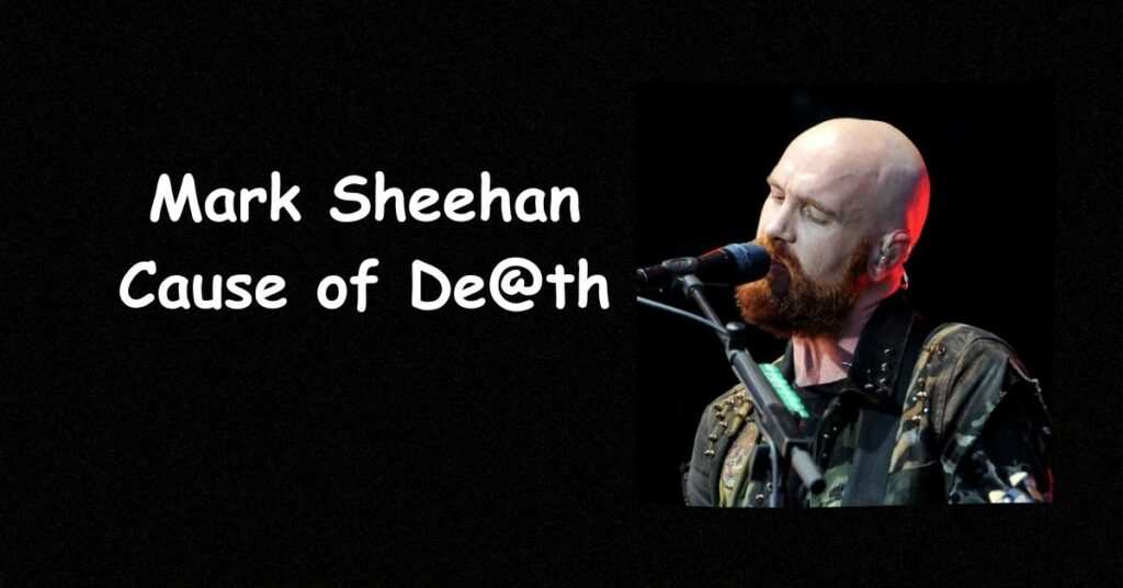 Mark Sheehan Cause of De@th