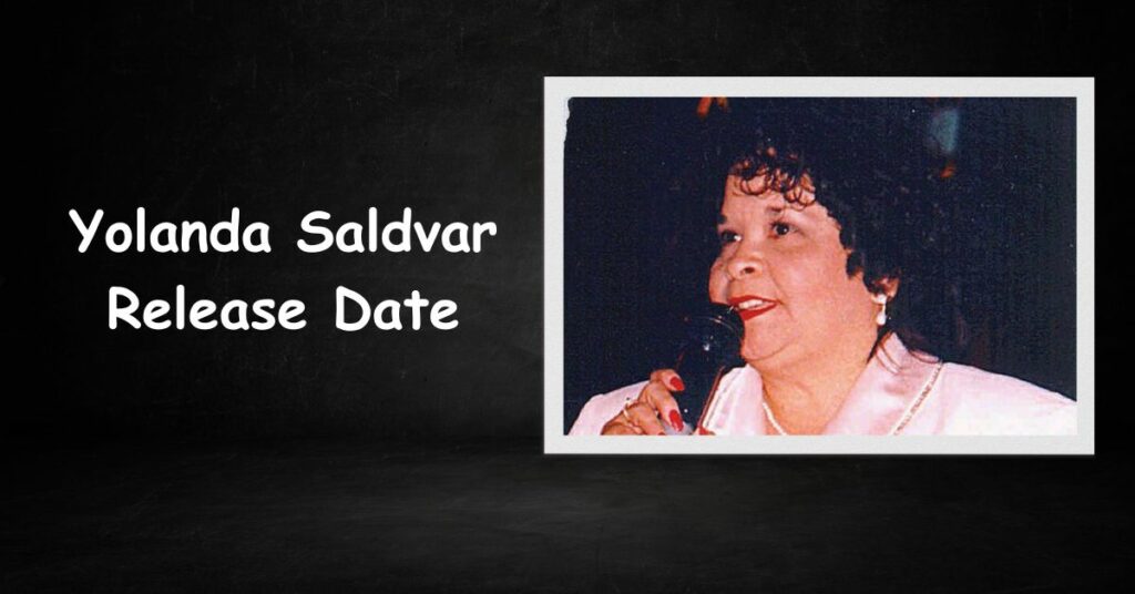 Yolanda Saldvar Release Date