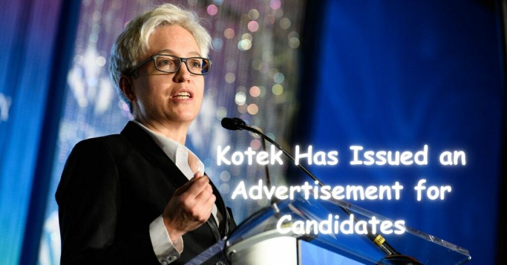 Kotek Has Issued an Advertisement for Candidates