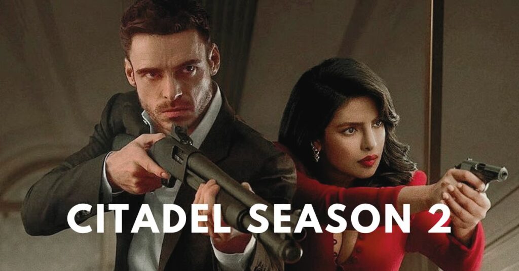 Citadel Season 2