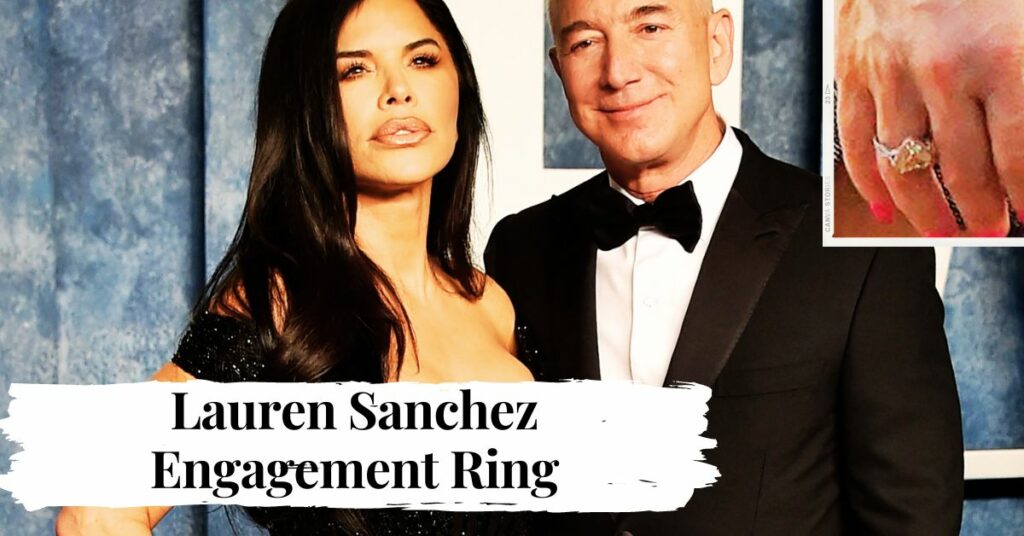 Lauren Sanchez Engagement Ring