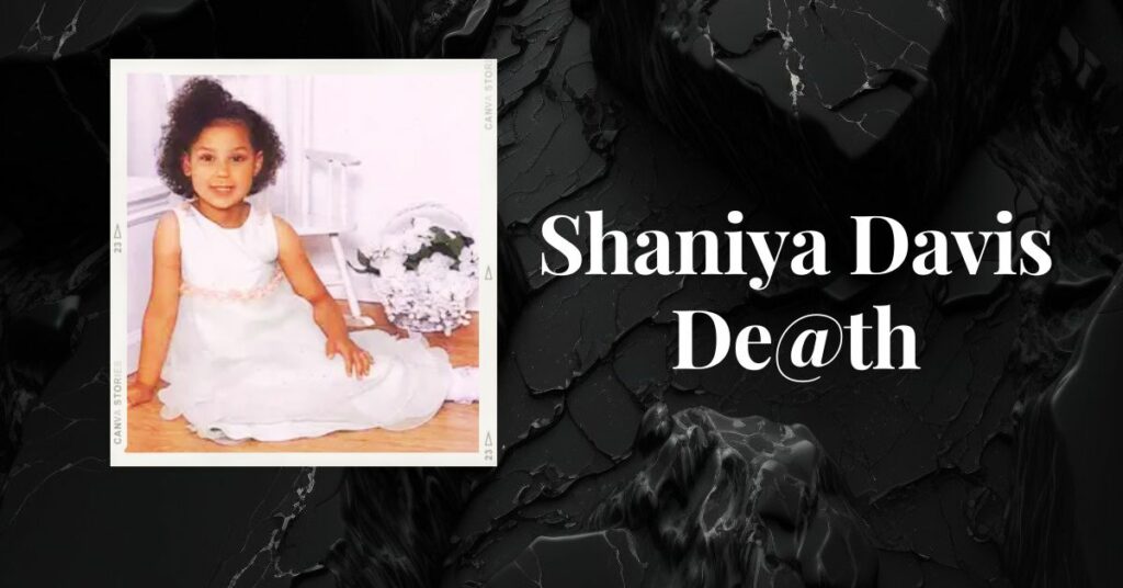 Shaniya Davis Death